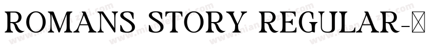 Romans Story Regular字体转换